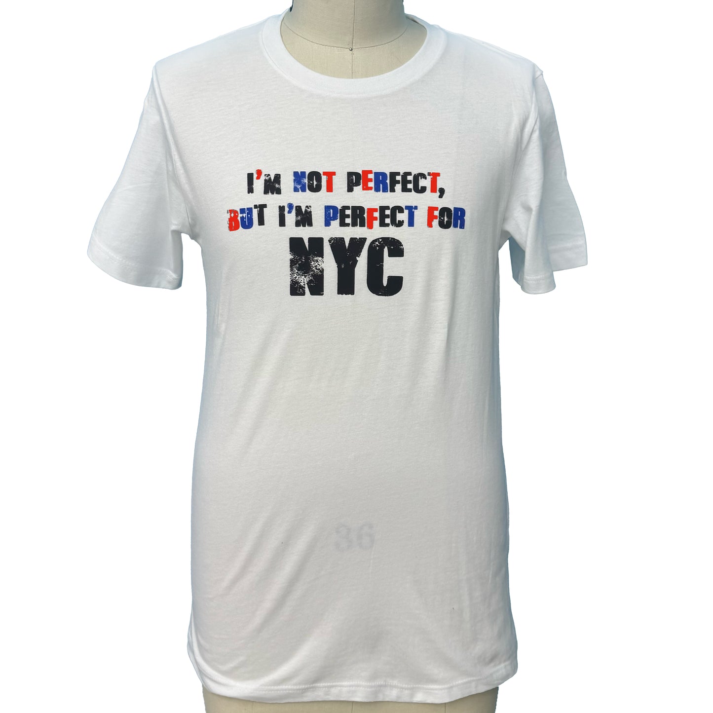 I'm Not Perfect White T-shirt